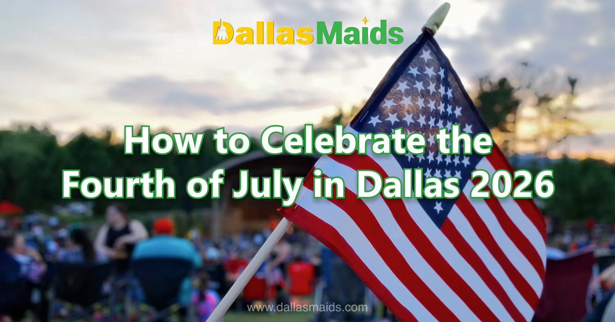 How to Celebrate the Fourth of July in Dallas 2026 - Article Cover